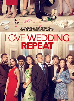 Bande-annonce Love. Wedding. Repeat.