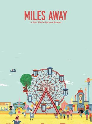 poster du film Miles Away