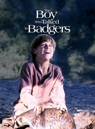The Boy Who Talked to Badgers