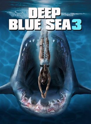 PEUR BLEUE 3 (DEEP BLUE SEA 3) (2020)