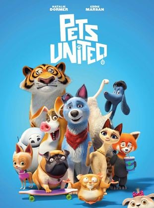 Bande-annonce Pets United : L'union fait la force