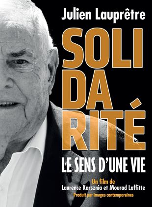 Solidarité, le sens d'une vie