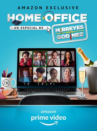 poster du film Home Office, un especial de mirreyes contra godínez