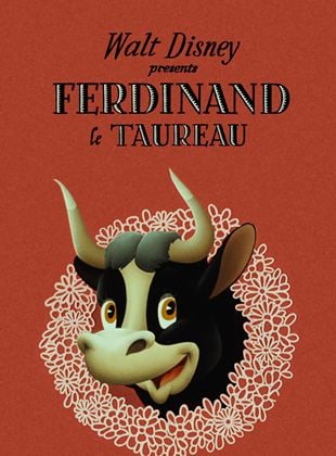 Ferdinand, le taureau qui aimait les fleurs - Le Temps