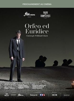 Bande-annonce Orfeo ed Euridice (Théâtre des Champs-Elysées-FRA Cinéma)