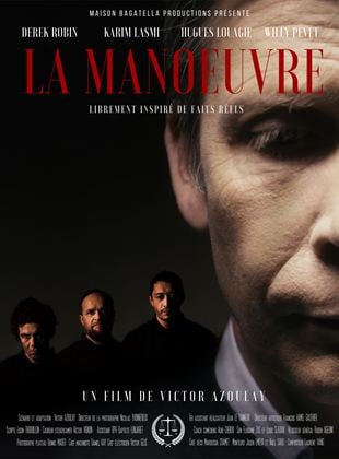 Bande-annonce La Manœuvre