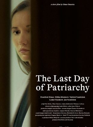 The Last Day of Patriarchy