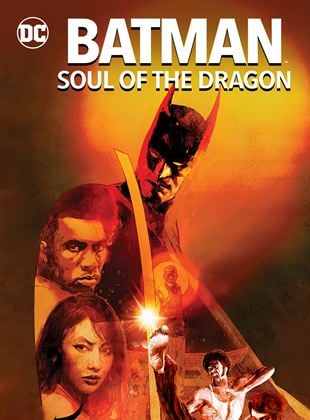Bande-annonce Batman: Soul of the Dragon