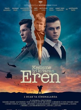 voir Kesişme: İyi ki Varsın Eren streaming gratuit