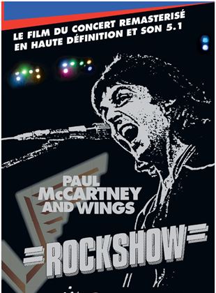 Bande-annonce Rockshow - Paul McCartney and Wings (Chenelière Events)