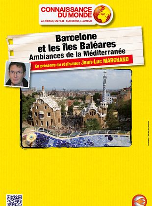 Bande-annonce Barcelone et les Iles Baléares - Ambiances de la Méditerranée