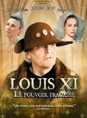 Louis XI, le pouvoir fracassé