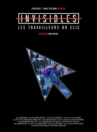 poster du film Invisibles - Les Travailleurs du clic