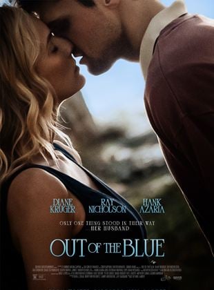 Bande-annonce Out Of The Blue