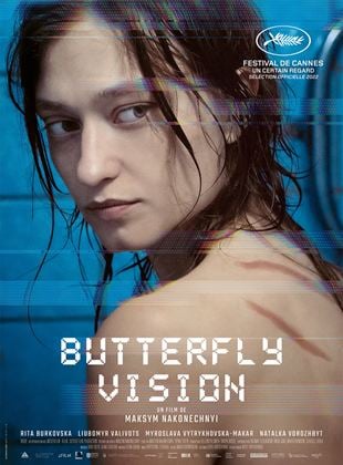 Bande-annonce Butterfly Vision