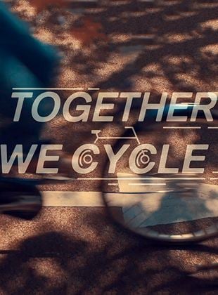 Bande-annonce Together we cycle