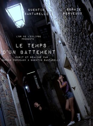 poster du film Bande-annonce Le Temps d'un battement