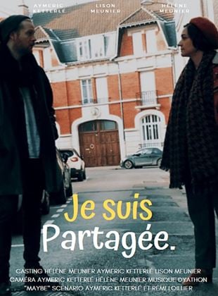 Je suis partagée.