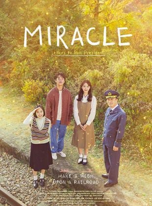 Miracle : Letters to the President