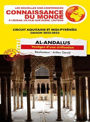 Al-Andalus : Vestiges d’une civilisation