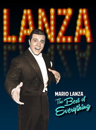 Mario Lanza - The Best of Everything
