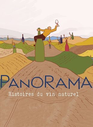 Panorama : Histoires du vin naturel