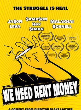 We Need Rent Money