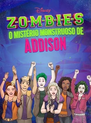 ZOMBIES: Addison's Moonstone Mistery