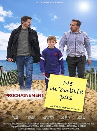 Bande-annonce Ne m’oublie pas