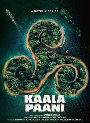 Kaala Paani : Les eaux sombres