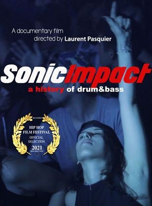 Sonic Impact : a History of Drum and Bass