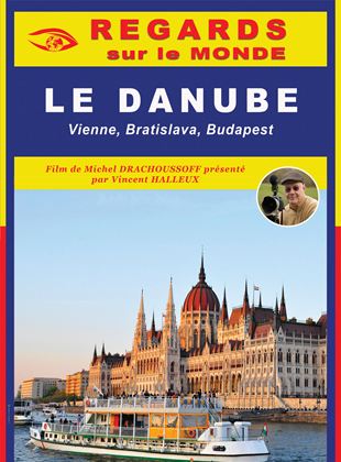 Bande-annonce Le Danube, Voie impériale