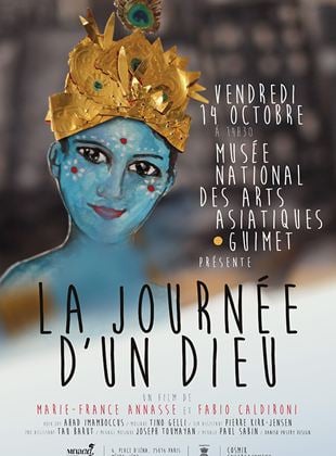 Prologue ; La Journée d'un dieu ; Indian blue kiss