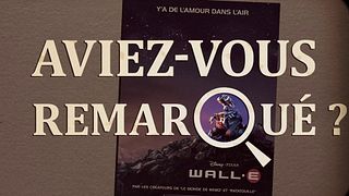 image de Aviez-vous remarqué ? WALL-E