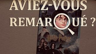 image de Aviez-vous remarqué ? Harry Potter à l'école des sorciers