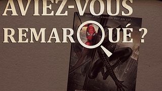 image de Aviez-vous remarqué ? Spider-Man 3