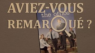 image de Aviez-vous remarqué ? The Office US