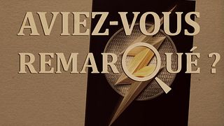 image de Aviez-vous remarqué ? Flash