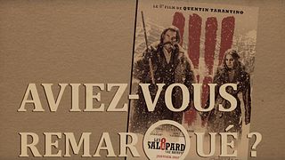 image de Aviez-vous remarqué ? Les Huit Salopards