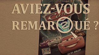 image de Aviez-vous remarqué ? Cars 2