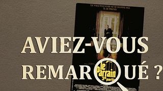 image de Aviez-vous remarqué ? Le Parrain 3