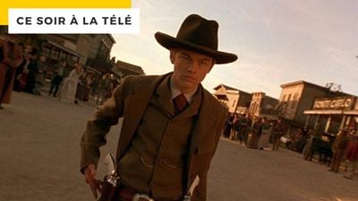 Ce soir à la télé : 18 ans avant Django Unchained, Leonardo DiCaprio a joué dans un western