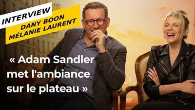 Une fausse tour Eiffel, Adam Sandler fan de rap... Dany Boon et Mélanie Laurent nous révèlent les infos insolites de Murder Mystery 2