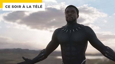 image de la news Ce soir à la télé : avant Black Panther 2, une séance de rattrapage s'impose !