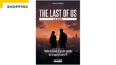 The Last of Us : les coulisses de la série à succès dévoilées dans un ouvrage à dévorer