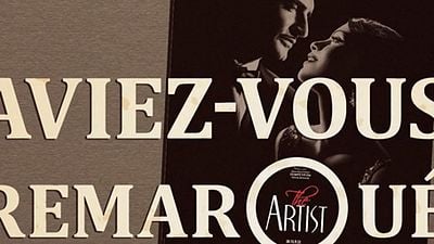 image de la news Aviez-vous remarqué ? Les petits détails cachés de... The Artist !