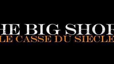 image de la news Christian Bale, Ryan Gosling, Brad Pitt, Steve Carell... L'affiche française de The Big Short