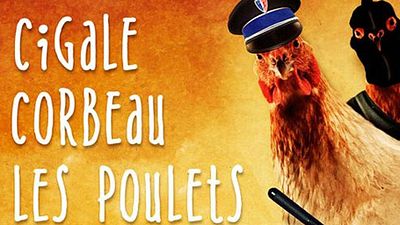 image de la news Si vous avez aimé Merci Patron !, La Cigale, le corbeau et les poulets est pour vous !
