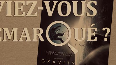 image de la news Aviez-vous remarqué ? Les petits détails cachés de Gravity