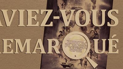 image de la news Aviez-vous remarqué ? Les petits détails cachés de Ready Player One
